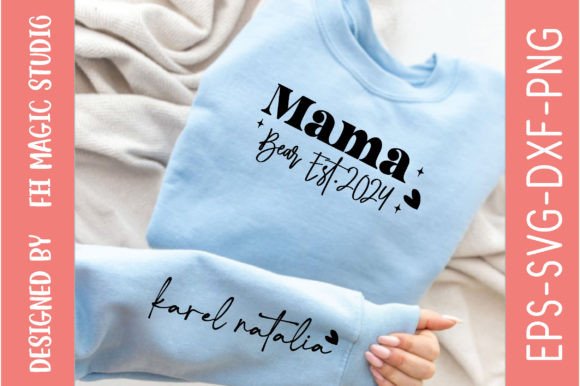 Download Mama Bear Est.2024, Sleeve SVG Designs - Mama bear Collection